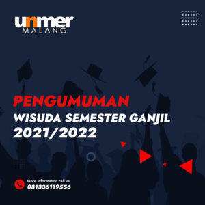 Pengumuman Wisuda Program Diploma, Sarjana, dan Pascasarjana Semester Ganjil TA 2021/2022