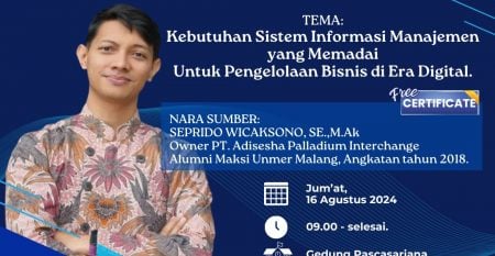 Kebutuhan Sistem Informasi Manajemen yang Memadai Untuk Pengelolaan Bisnis di Era Digital.